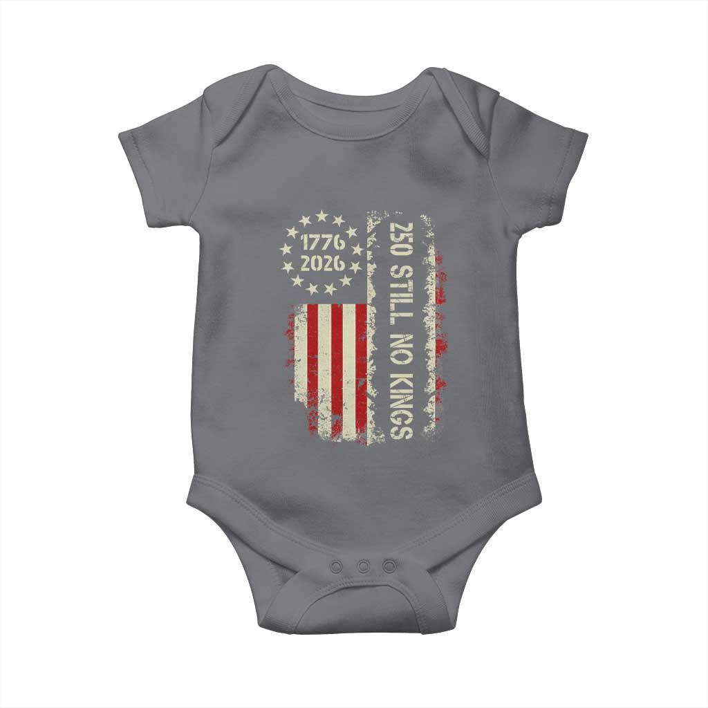 250 Still No Kings Baby Onesie Vintage Patriotic Flag