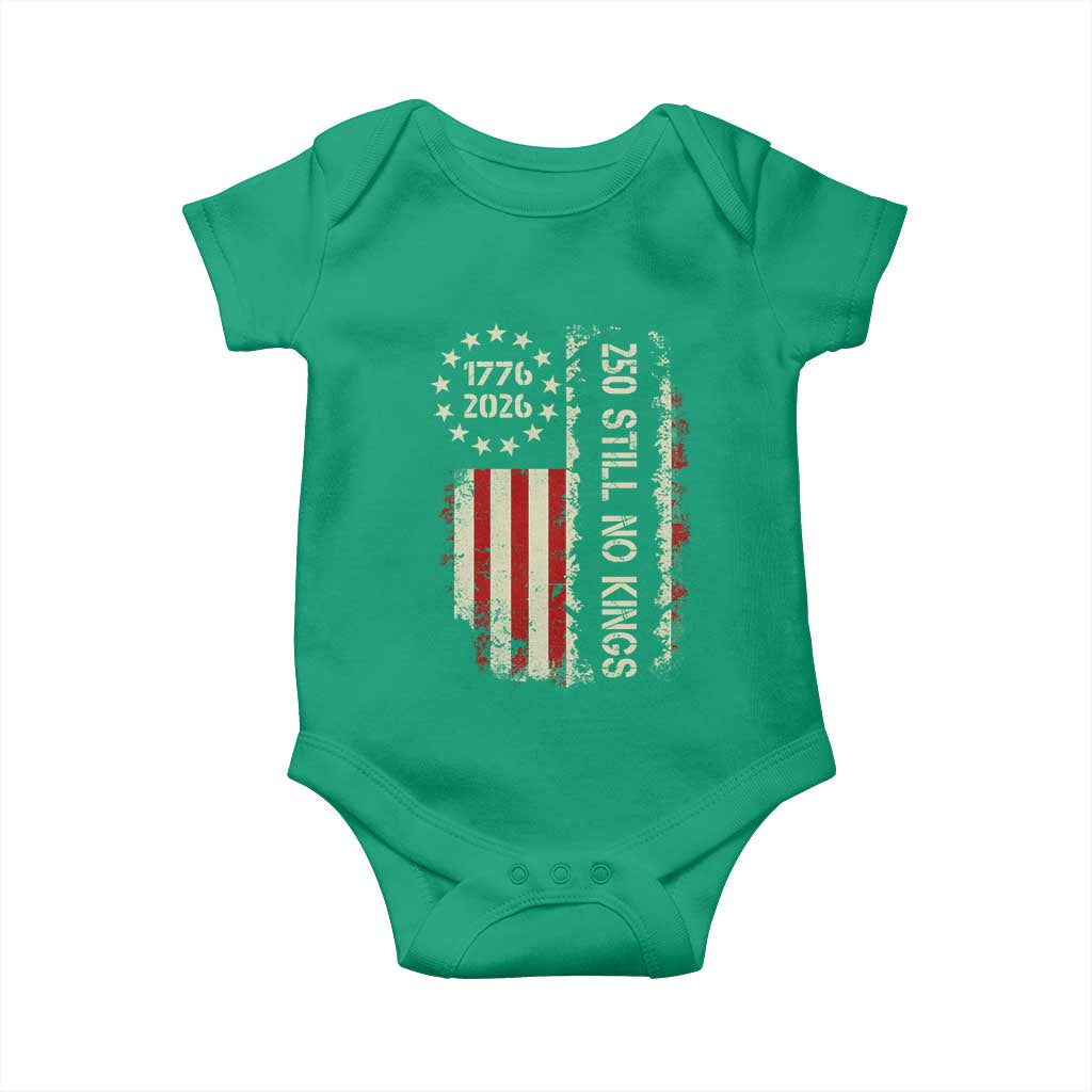 250 Still No Kings Baby Onesie Vintage Patriotic Flag
