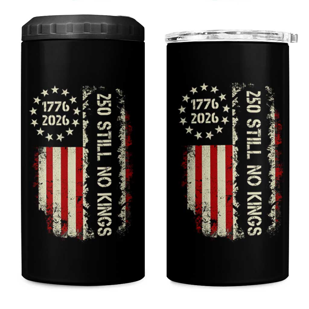 250 Still No Kings 4 in 1 Can Cooler Tumbler Vintage Patriotic Flag