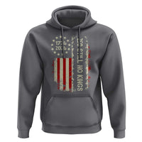 250 Still No Kings Hoodie Vintage Patriotic Flag