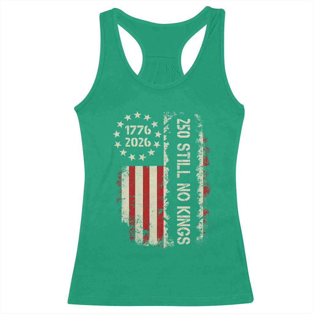 250 Still No Kings Racerback Tank Top Vintage Patriotic Flag