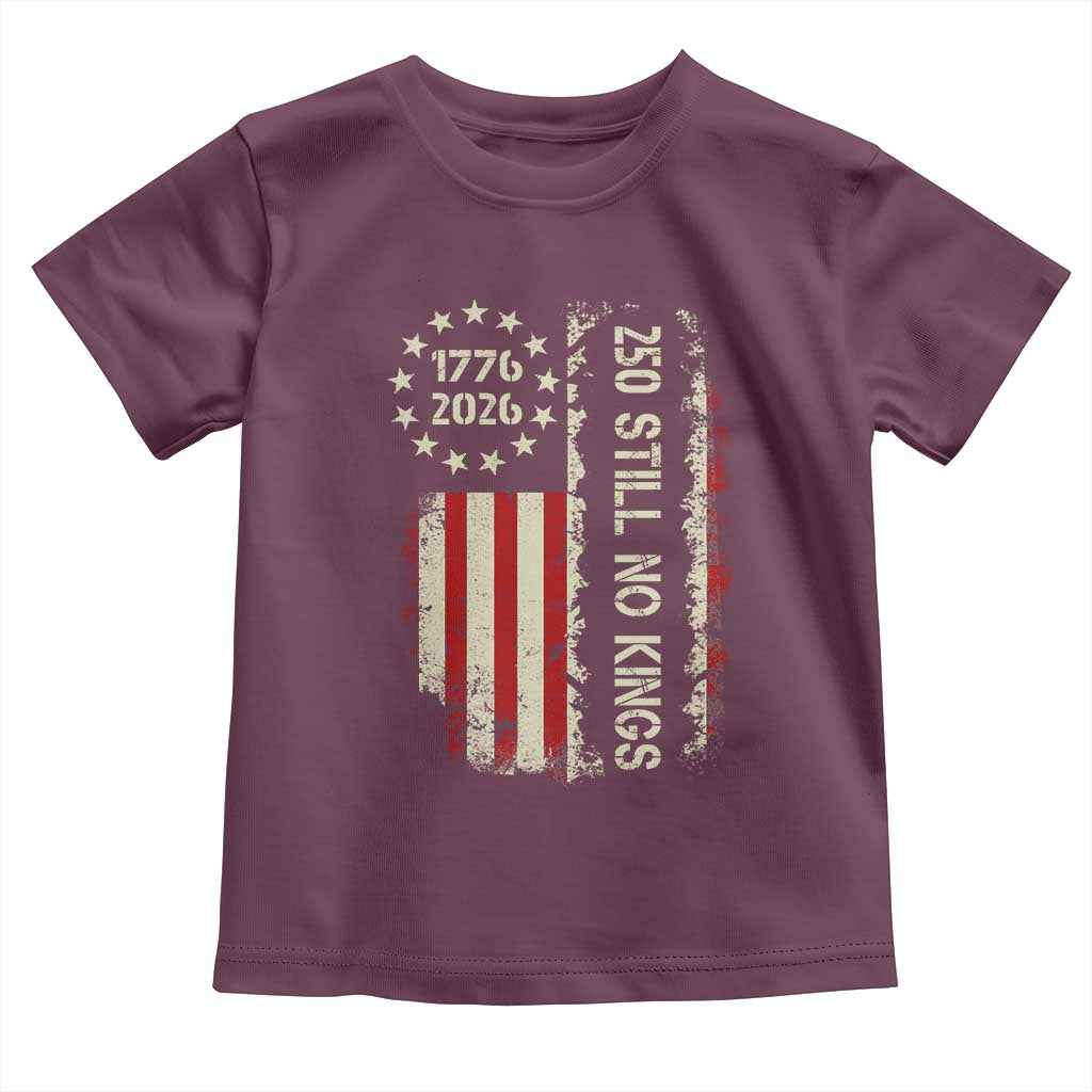 250 Still No Kings Toddler T Shirt Vintage Patriotic Flag