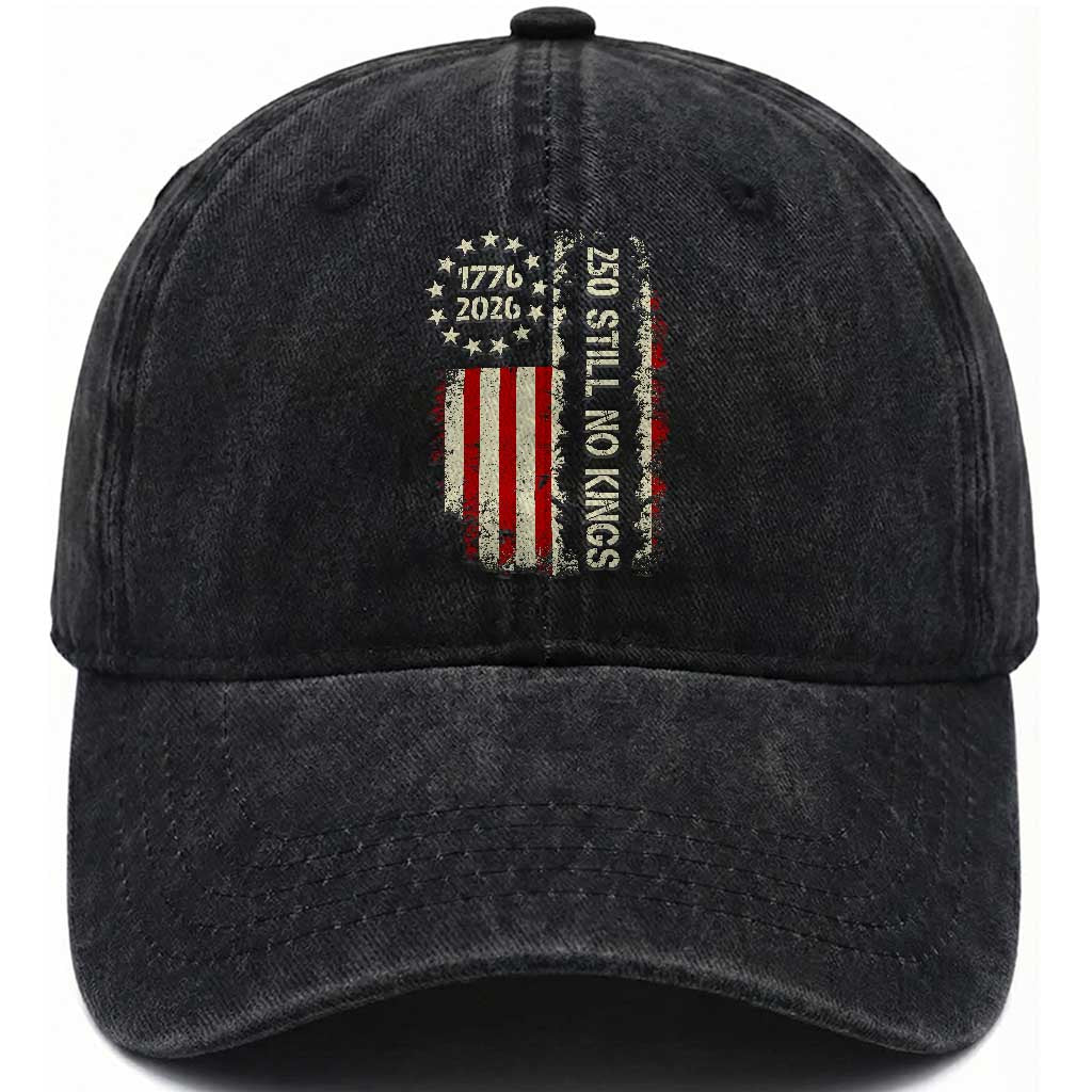 250 Still No Kings Washed Cotton Baseball Cap Vintage Patriotic Flag