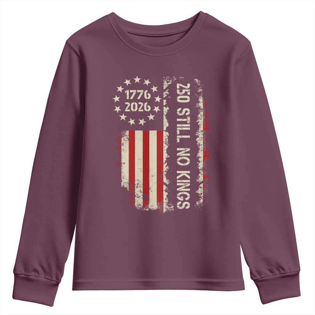 250 Still No Kings Youth Sweatshirt Vintage Patriotic Flag