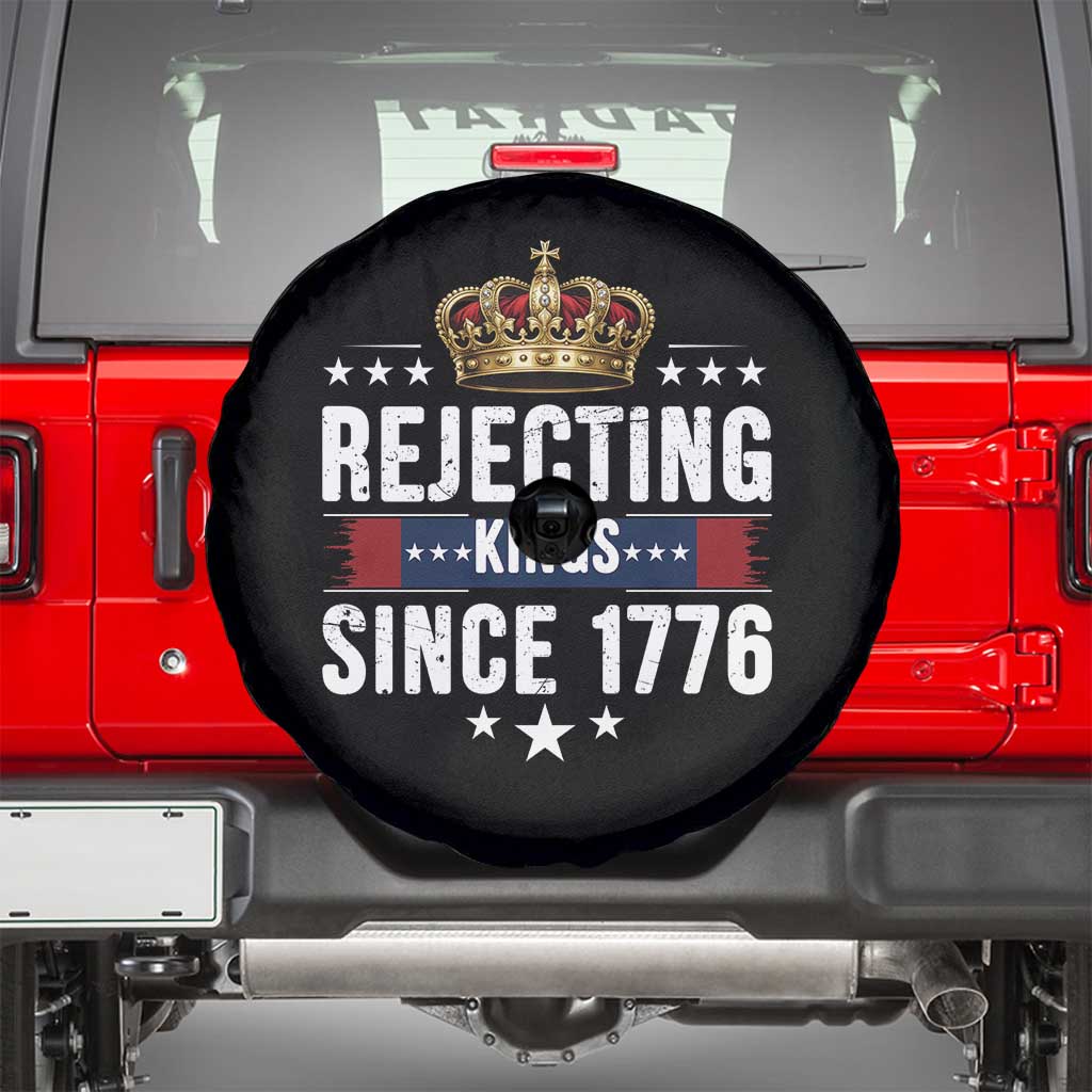 Rejecting Kings Since 1776 Spare Tire Cover Anti Authoritarian Protest
