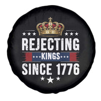 Rejecting Kings Since 1776 Spare Tire Cover Anti Authoritarian Protest