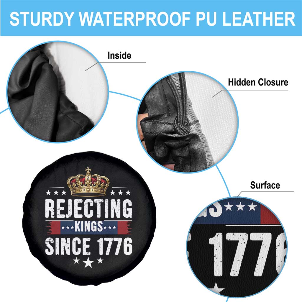 Rejecting Kings Since 1776 Spare Tire Cover Anti Authoritarian Protest
