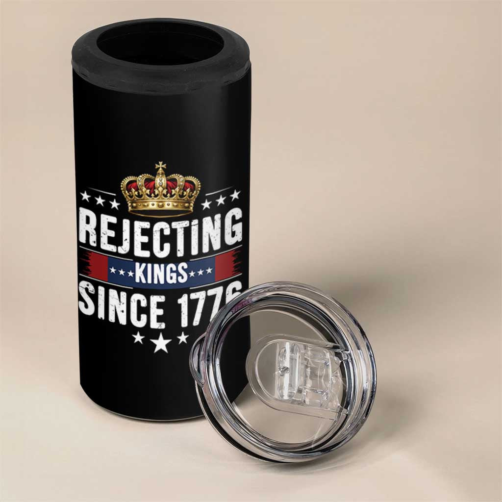 Rejecting Kings Since 1776 4 in 1 Can Cooler Tumbler Anti Authoritarian Protest