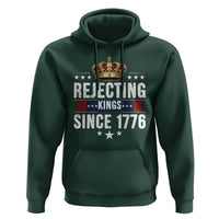 Rejecting Kings Since 1776 Hoodie Anti Authoritarian Protest