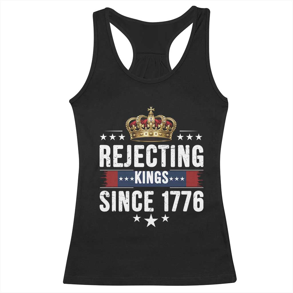 Rejecting Kings Since 1776 Racerback Tank Top Anti Authoritarian Protest