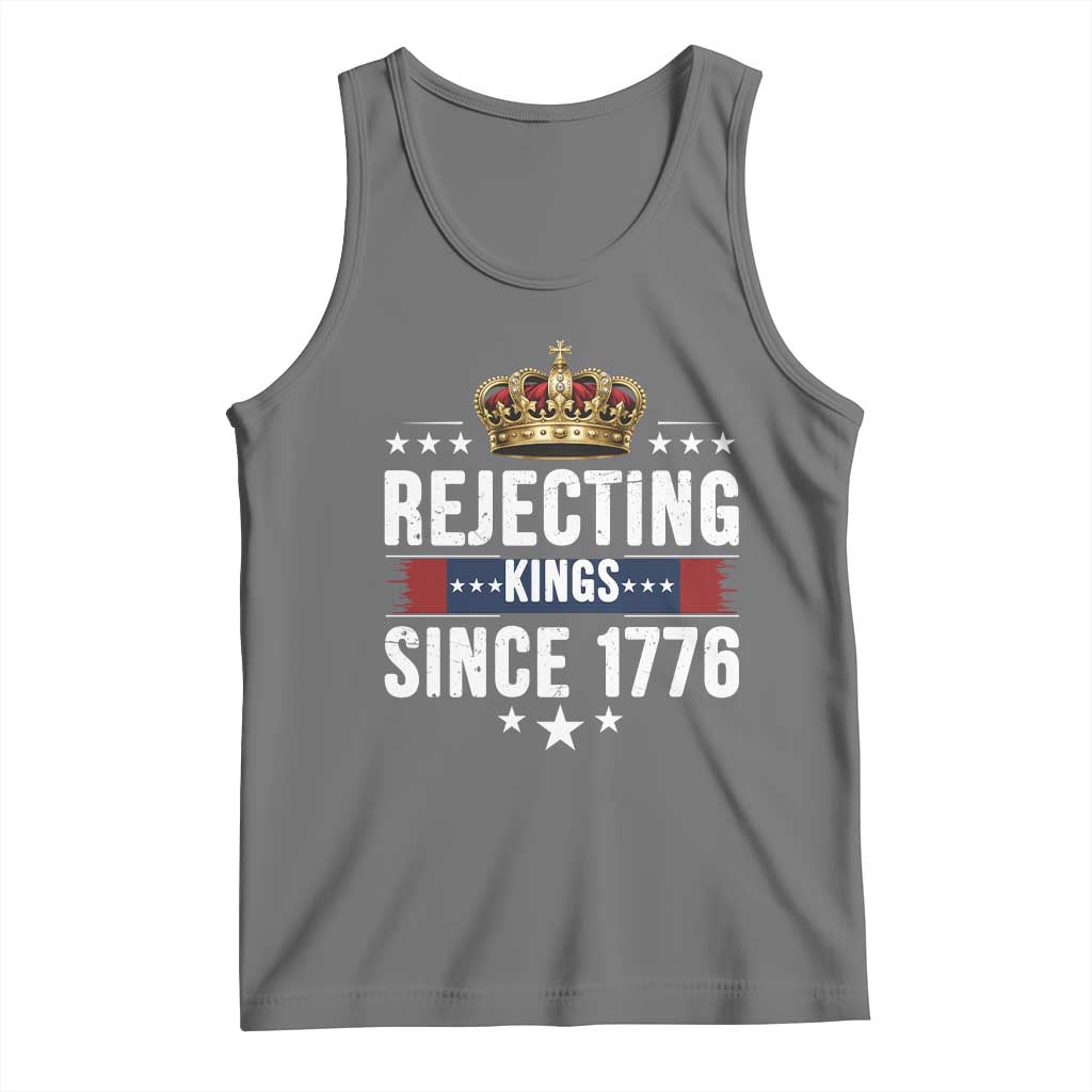 Rejecting Kings Since 1776 Tank Top Anti Authoritarian Protest