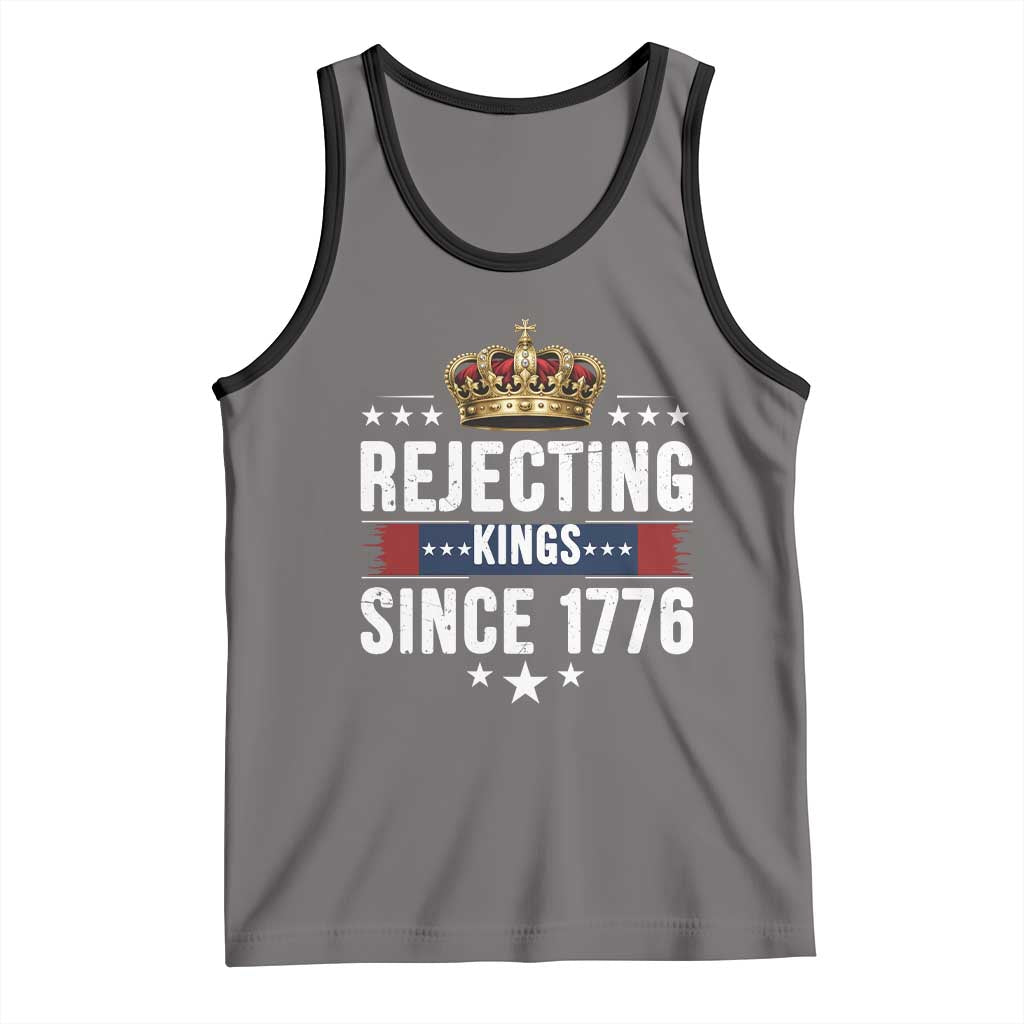 Rejecting Kings Since 1776 Tank Top Anti Authoritarian Protest