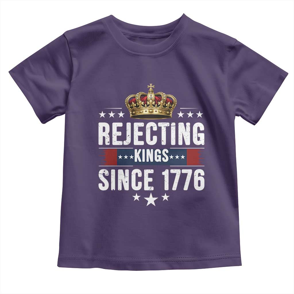 Rejecting Kings Since 1776 Toddler T Shirt Anti Authoritarian Protest