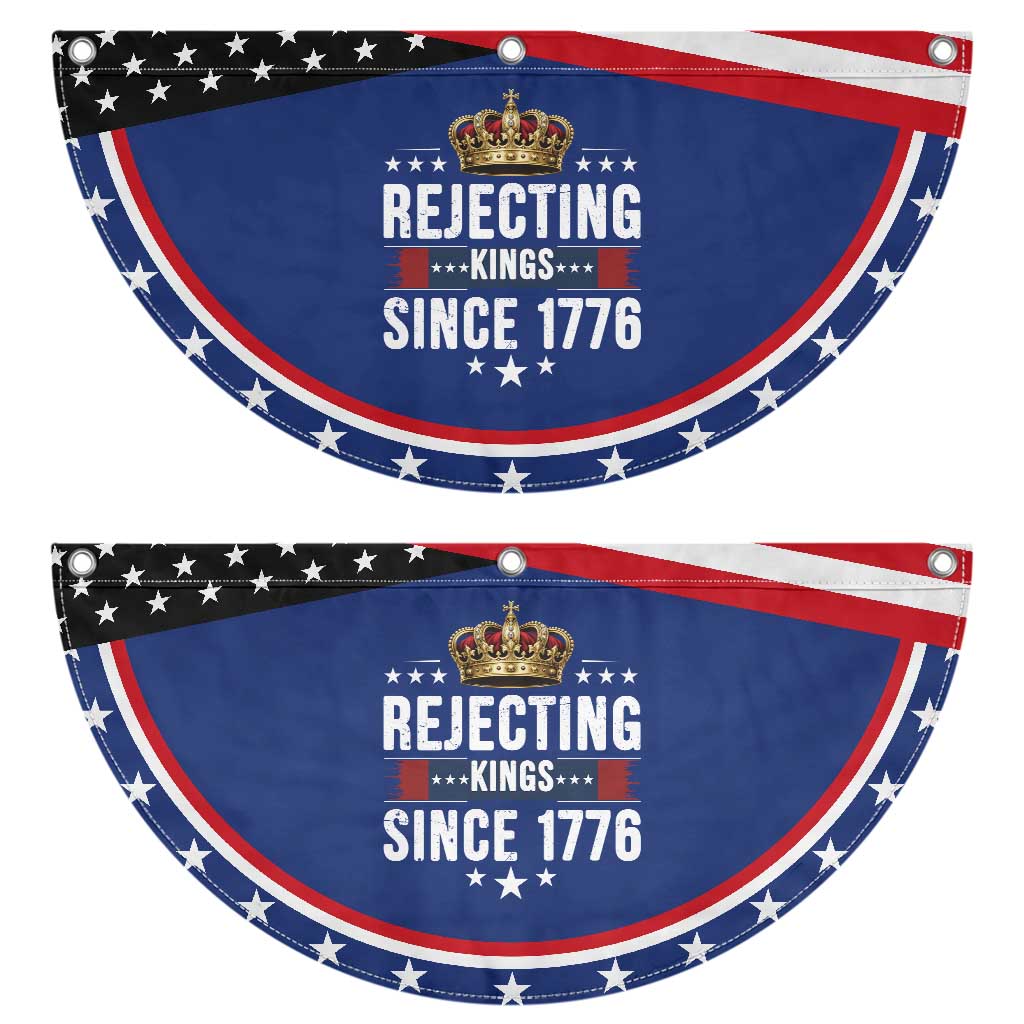 Rejecting Kings Since 1776 Patriotic Fan Flag Anti Authoritarian Protest