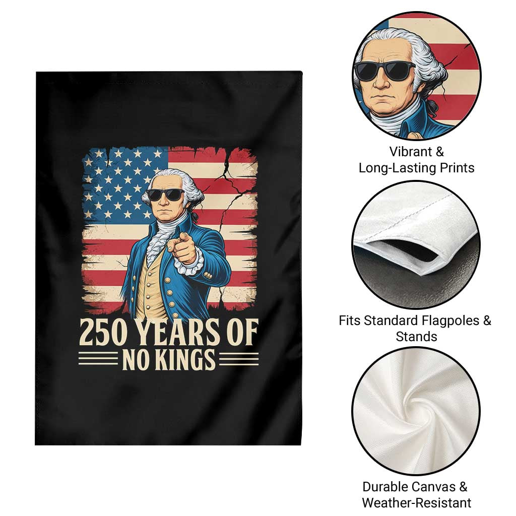No Kings 250 Years George Washington Garden Flag