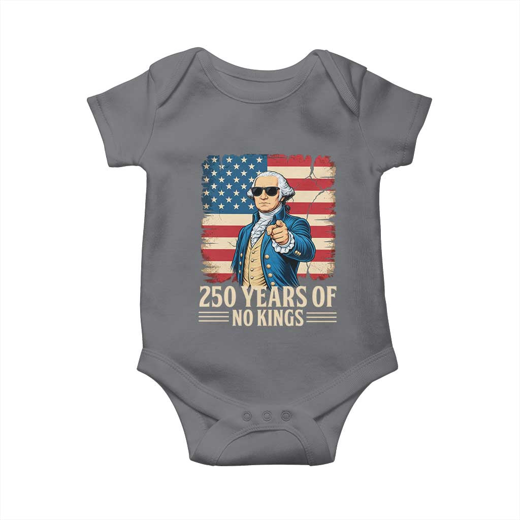 No Kings 250 Years George Washington Baby Onesie
