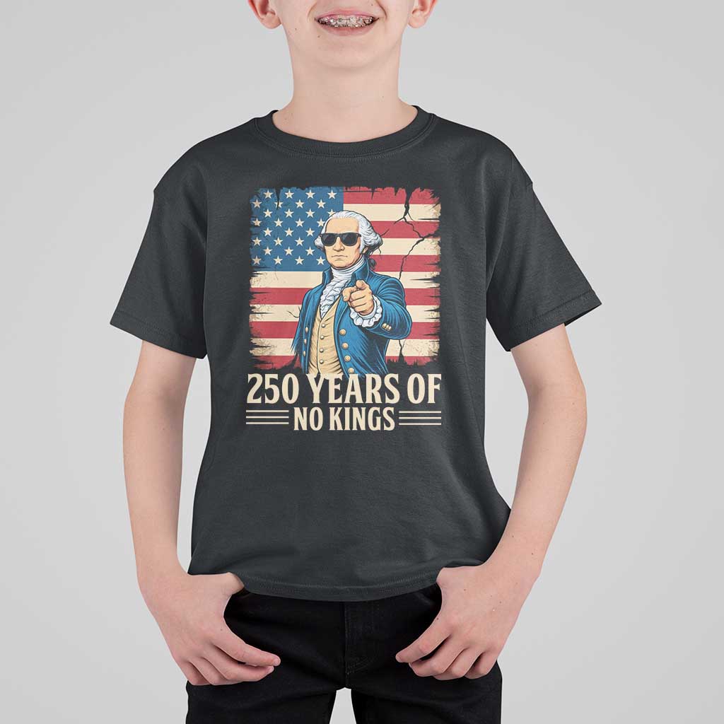 No Kings 250 Years George Washington T Shirt For Kid