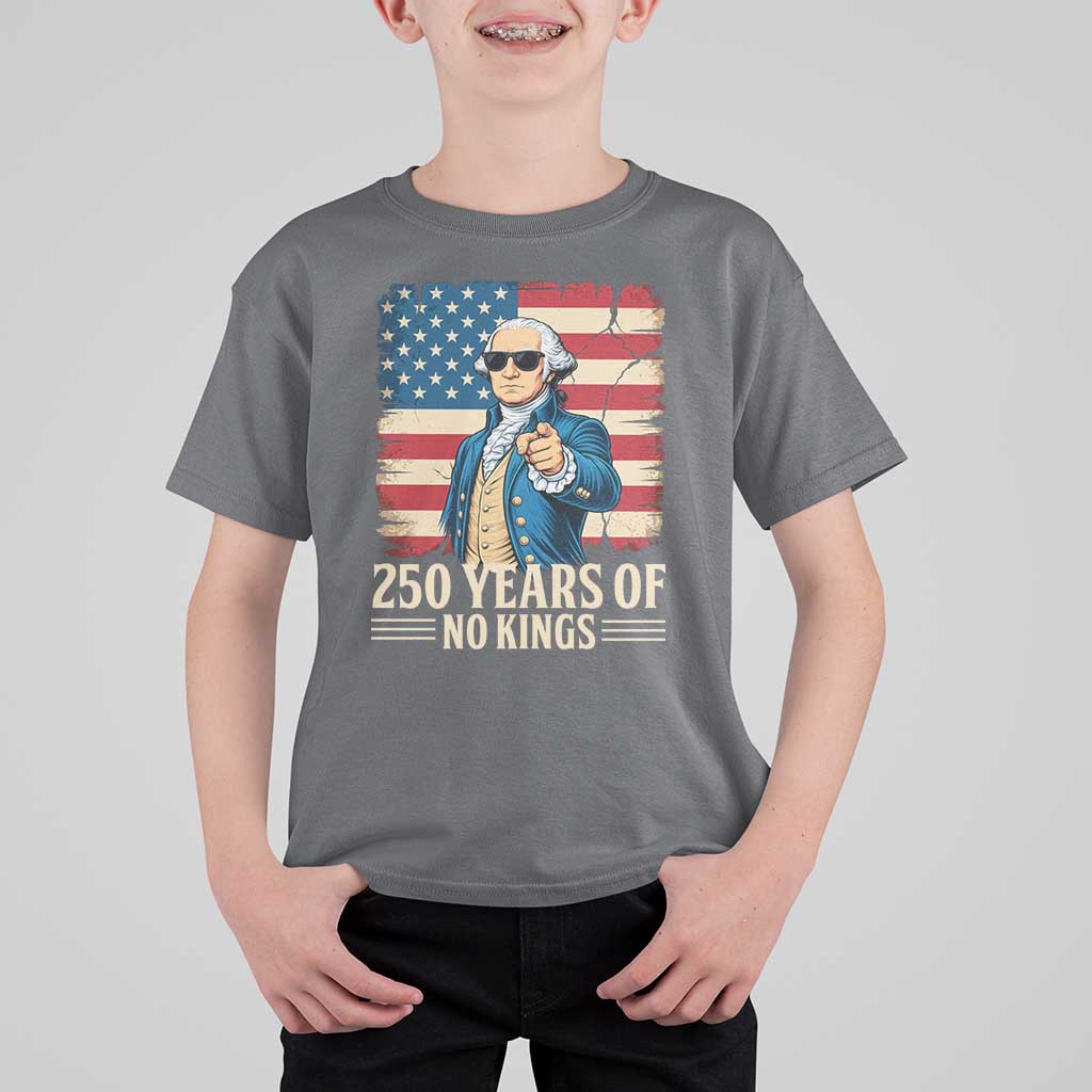 No Kings 250 Years George Washington T Shirt For Kid
