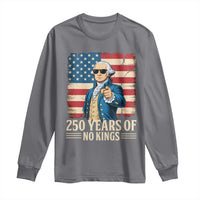 No Kings 250 Years George Washington Long Sleeve Shirt