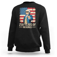 No Kings 250 Years George Washington Sweatshirt
