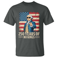No Kings 250 Years George Washington T Shirt
