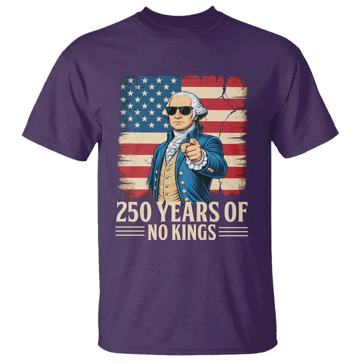 No Kings 250 Years George Washington T Shirt