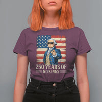 No Kings 250 Years George Washington T Shirt For Women