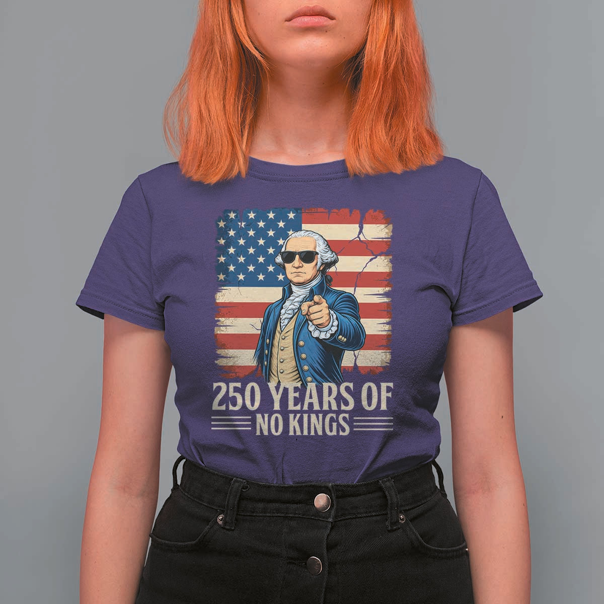 No Kings 250 Years George Washington T Shirt For Women