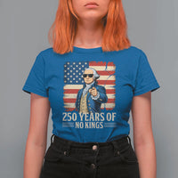 No Kings 250 Years George Washington T Shirt For Women