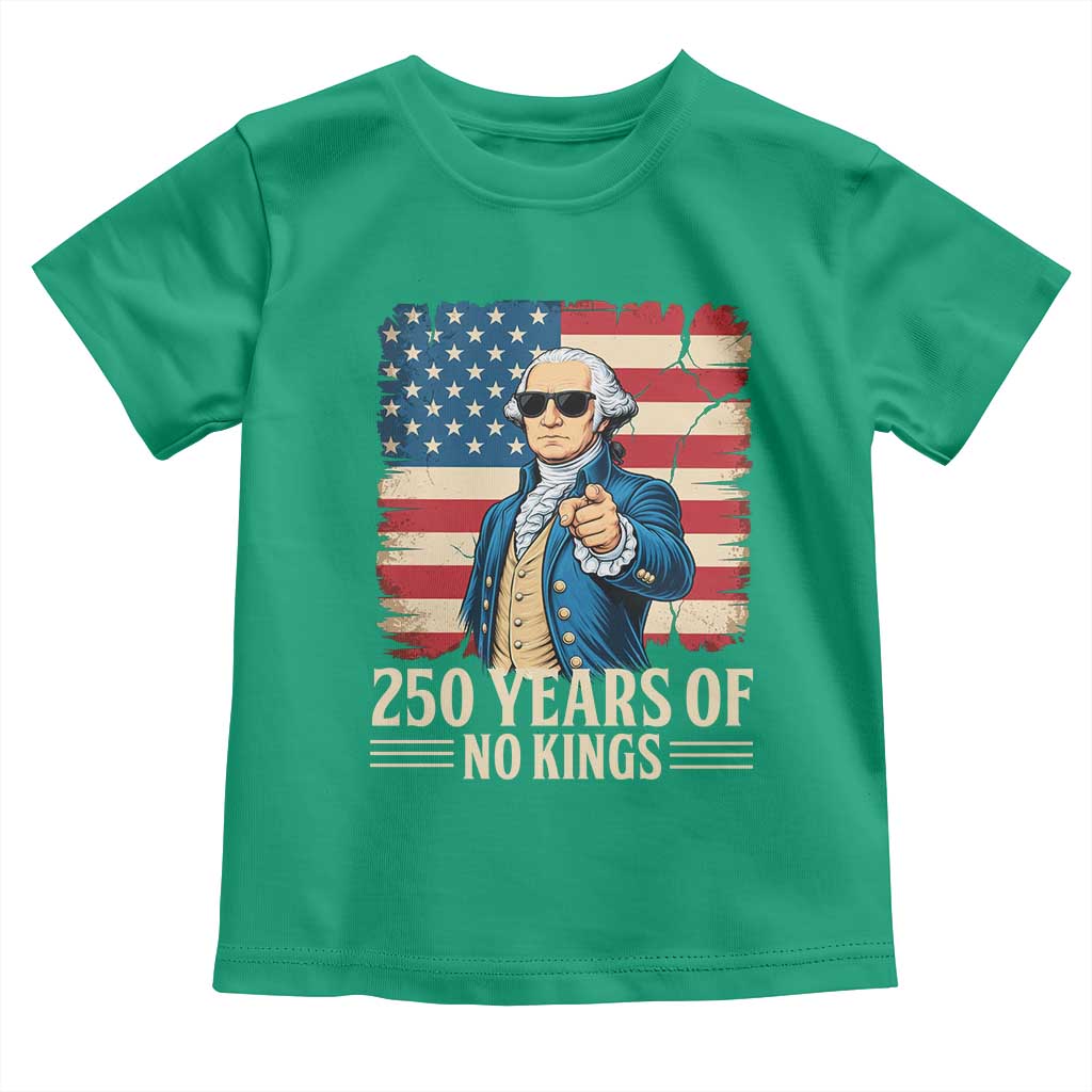 No Kings 250 Years George Washington Toddler T Shirt