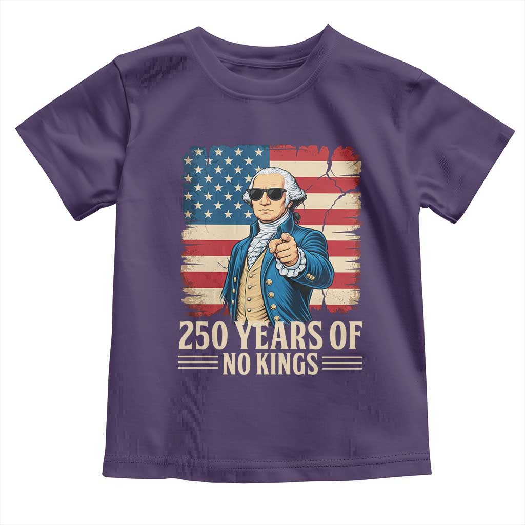 No Kings 250 Years George Washington Toddler T Shirt