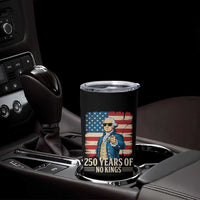No Kings 250 Years George Washington Tumbler Cup
