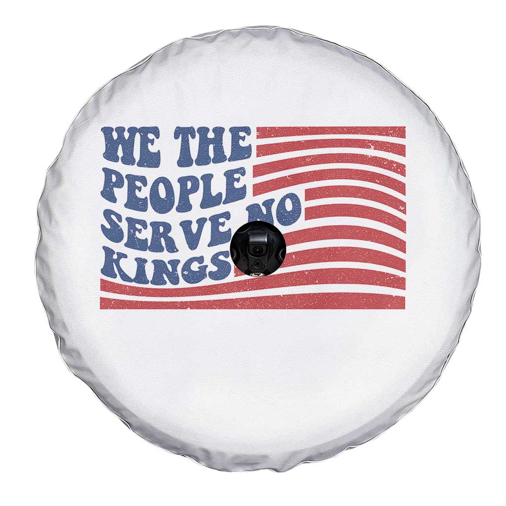 We The People Serve No Kings Spare Tire Cover American Freedom Protest