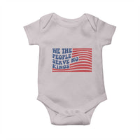 We The People Serve No Kings Baby Onesie American Freedom Protest