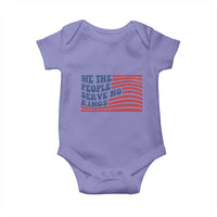 We The People Serve No Kings Baby Onesie American Freedom Protest
