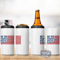 We The People Serve No Kings 4 in 1 Can Cooler Tumbler American Freedom Protest