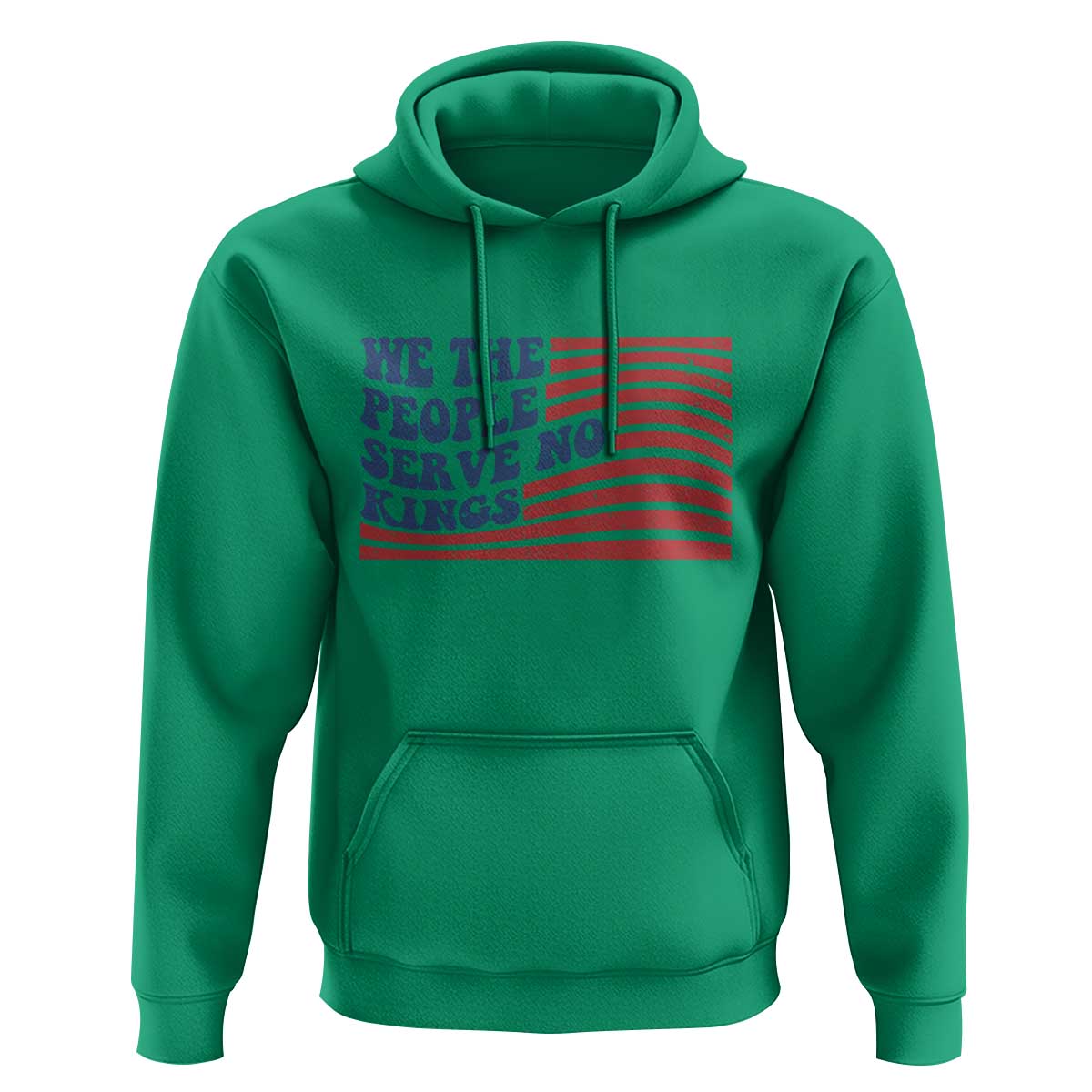 We The People Serve No Kings Hoodie American Freedom Protest