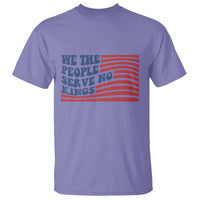 We The People Serve No Kings T Shirt American Freedom Protest