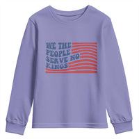We The People Serve No Kings Youth Sweatshirt American Freedom Protest