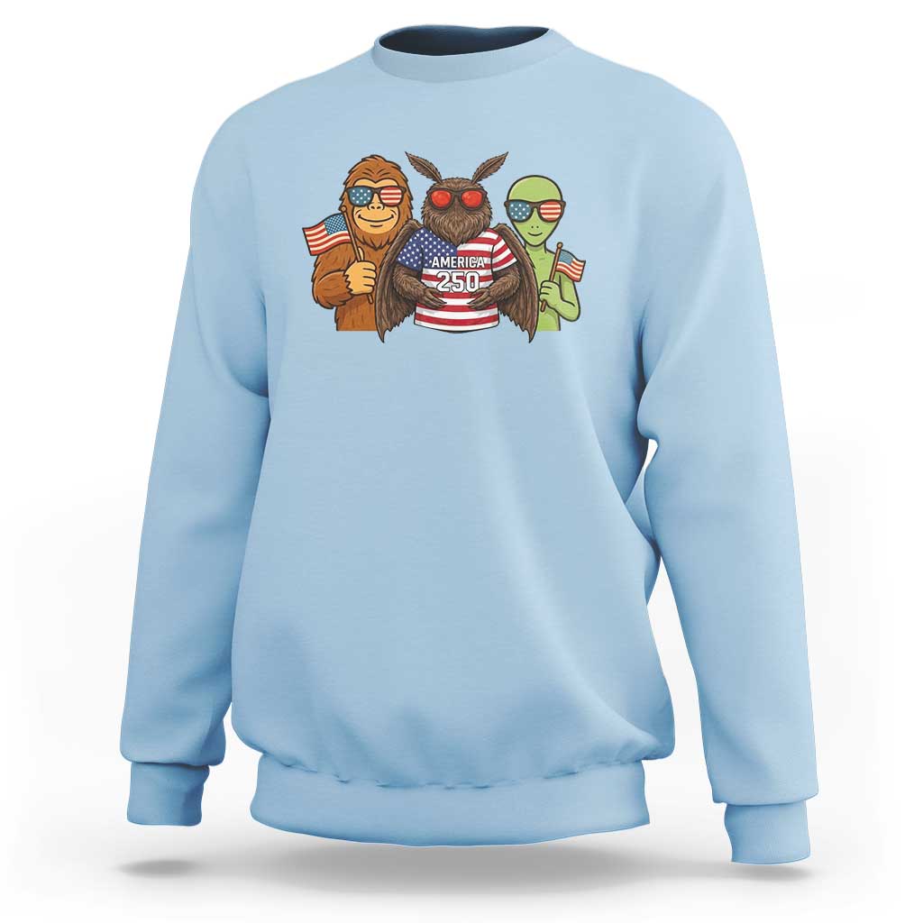 Funny Bigfoot Mothman Alien Sweatshirt USA 250th Anniversary