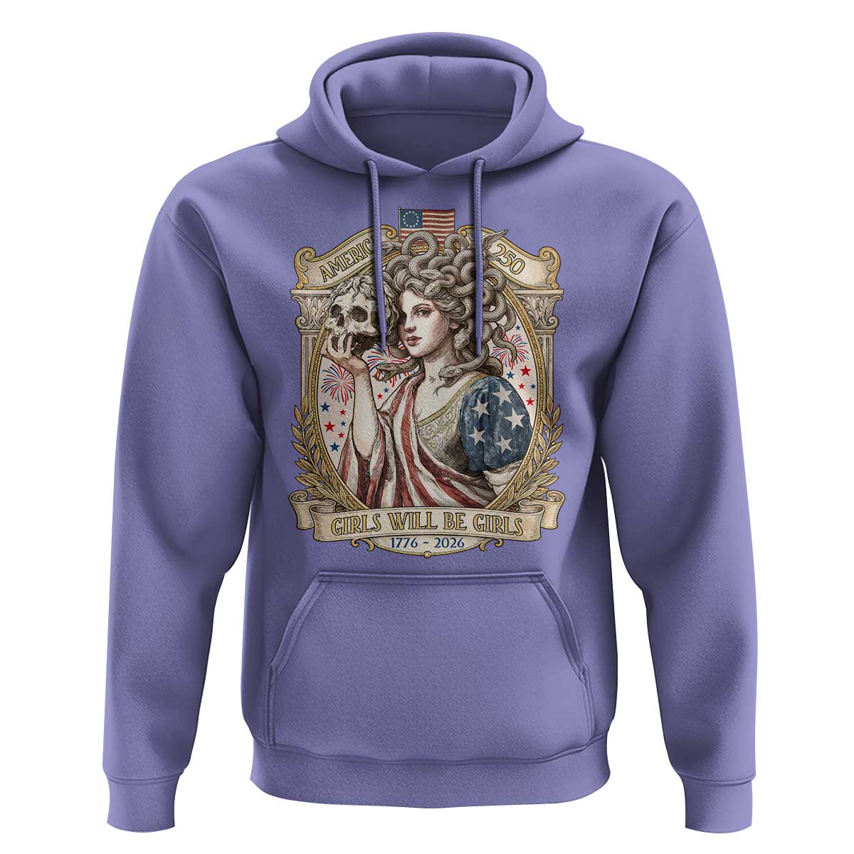 Feminist Medusa Girls Will Be Girls Hoodie USA 250 Anniversary Gift