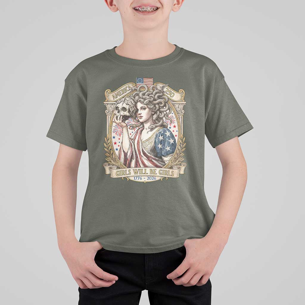 Feminist Medusa Girls Will Be Girls T Shirt For Kid USA 250 Anniversary Gift