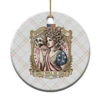 Feminist Medusa Girls Will Be Girls Ceramic Ornament USA 250 Anniversary Gift