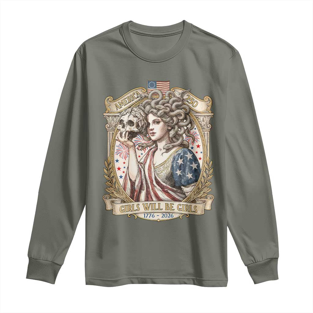 Feminist Medusa Girls Will Be Girls Long Sleeve Shirt USA 250 Anniversary Gift