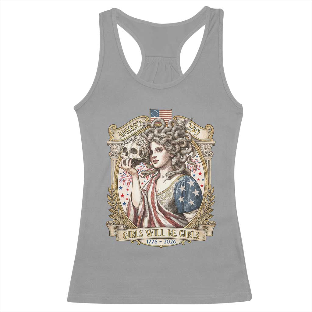 Feminist Medusa Girls Will Be Girls Racerback Tank Top USA 250 Anniversary Gift