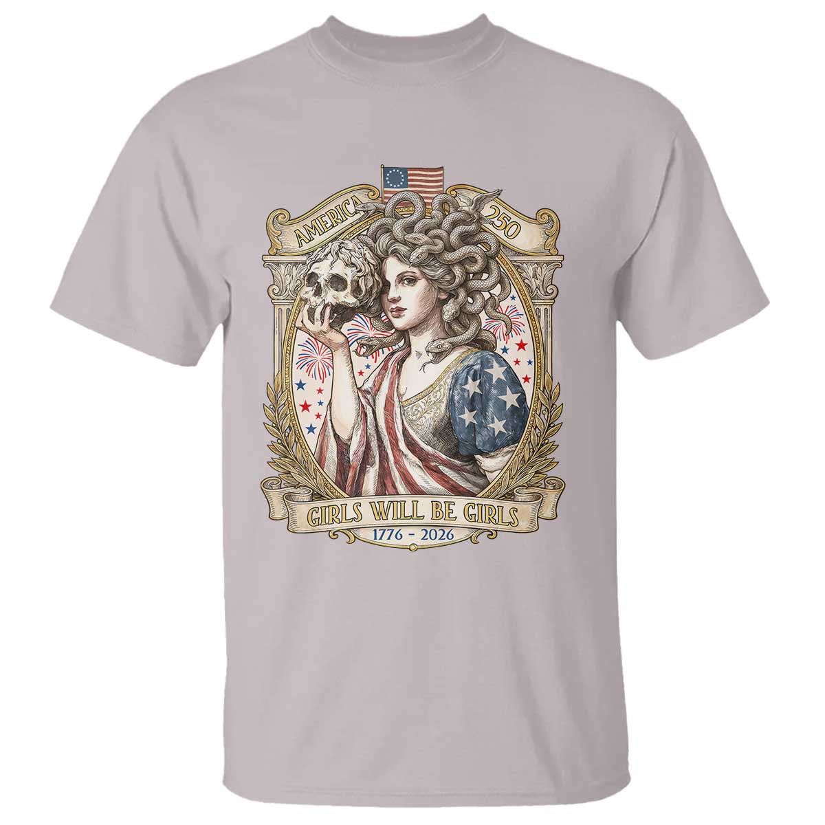 Feminist Medusa Girls Will Be Girls T Shirt USA 250 Anniversary Gift