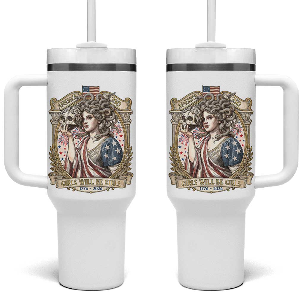 Feminist Medusa Girls Will Be Girls Tumbler With Handle USA 250 Anniversary Gift