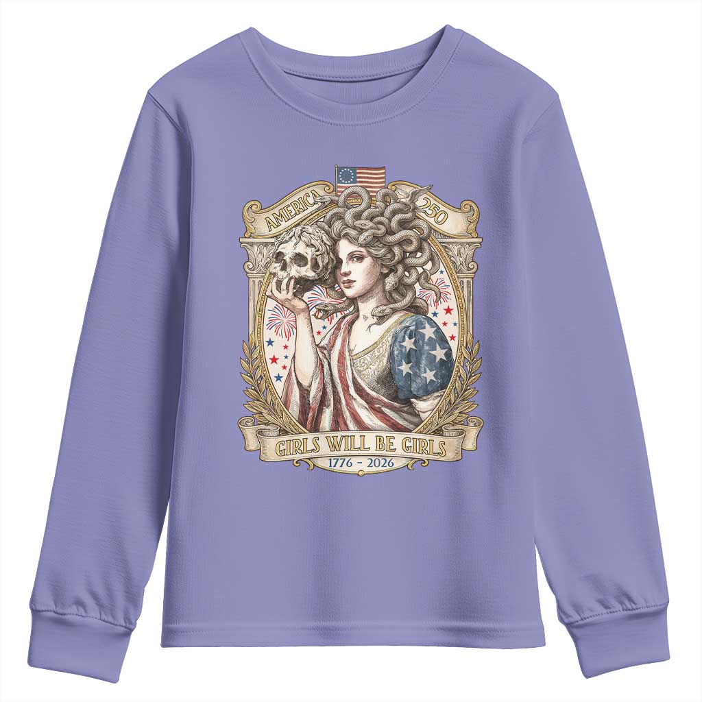 Feminist Medusa Girls Will Be Girls Youth Sweatshirt USA 250 Anniversary Gift