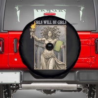 Funny Feminist Medusa Statue Of Liberty Spare Tire Cover Girls Will Be Girls