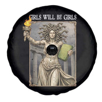 Funny Feminist Medusa Statue Of Liberty Spare Tire Cover Girls Will Be Girls